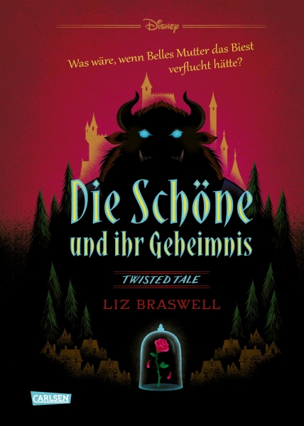 Disney – Twisted Tales: Die Schöne und ihr Geheimnis (Die Schöne und das Biest)